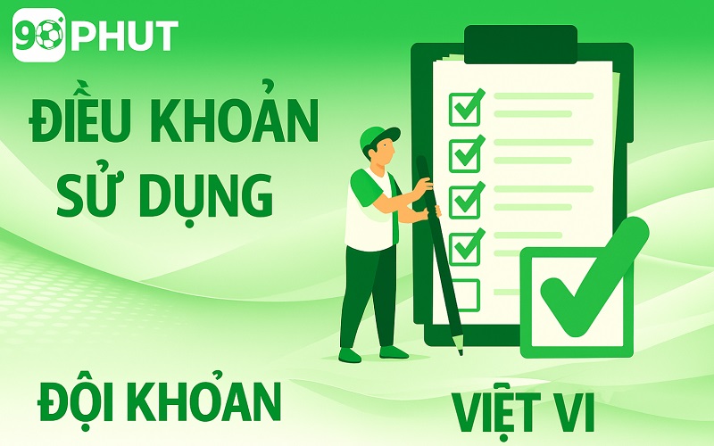 Điều khoản dịch vụ của website 90 Phút