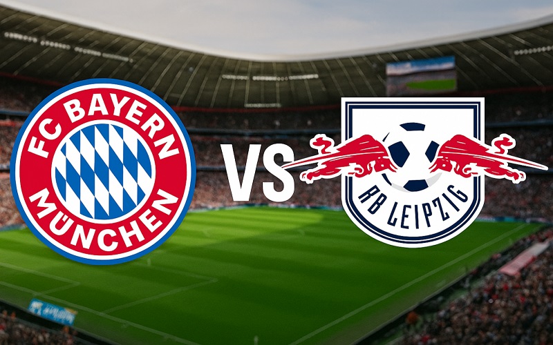 Nhận định Bayern vs Leipzig 23/08